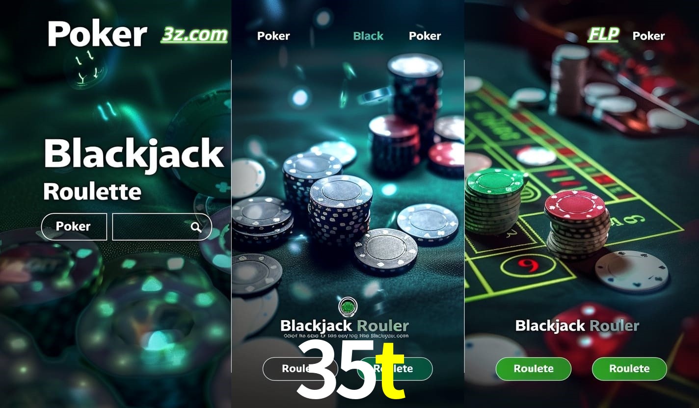 Cassino online 35t com Poker, Blackjack e Roleta ao vivo para jogadores do Brasil